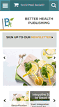 Mobile Screenshot of betterhealthpublishing.com